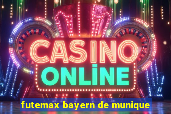 futemax bayern de munique